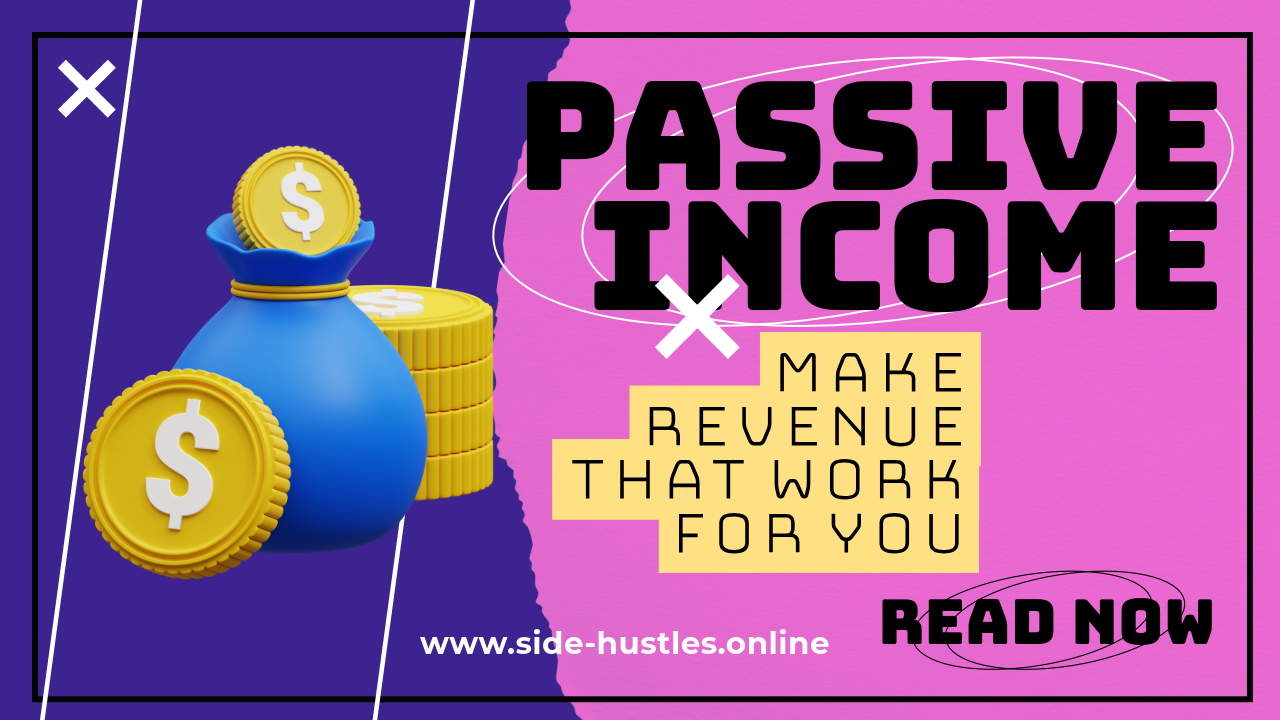 Passive Income Made Easy: Start Now, Earn Later