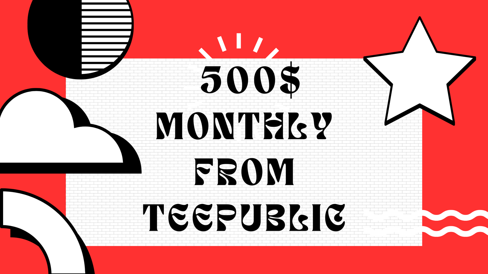 this is how i made 500$ per month by only Uploading text based designs on Teepublic