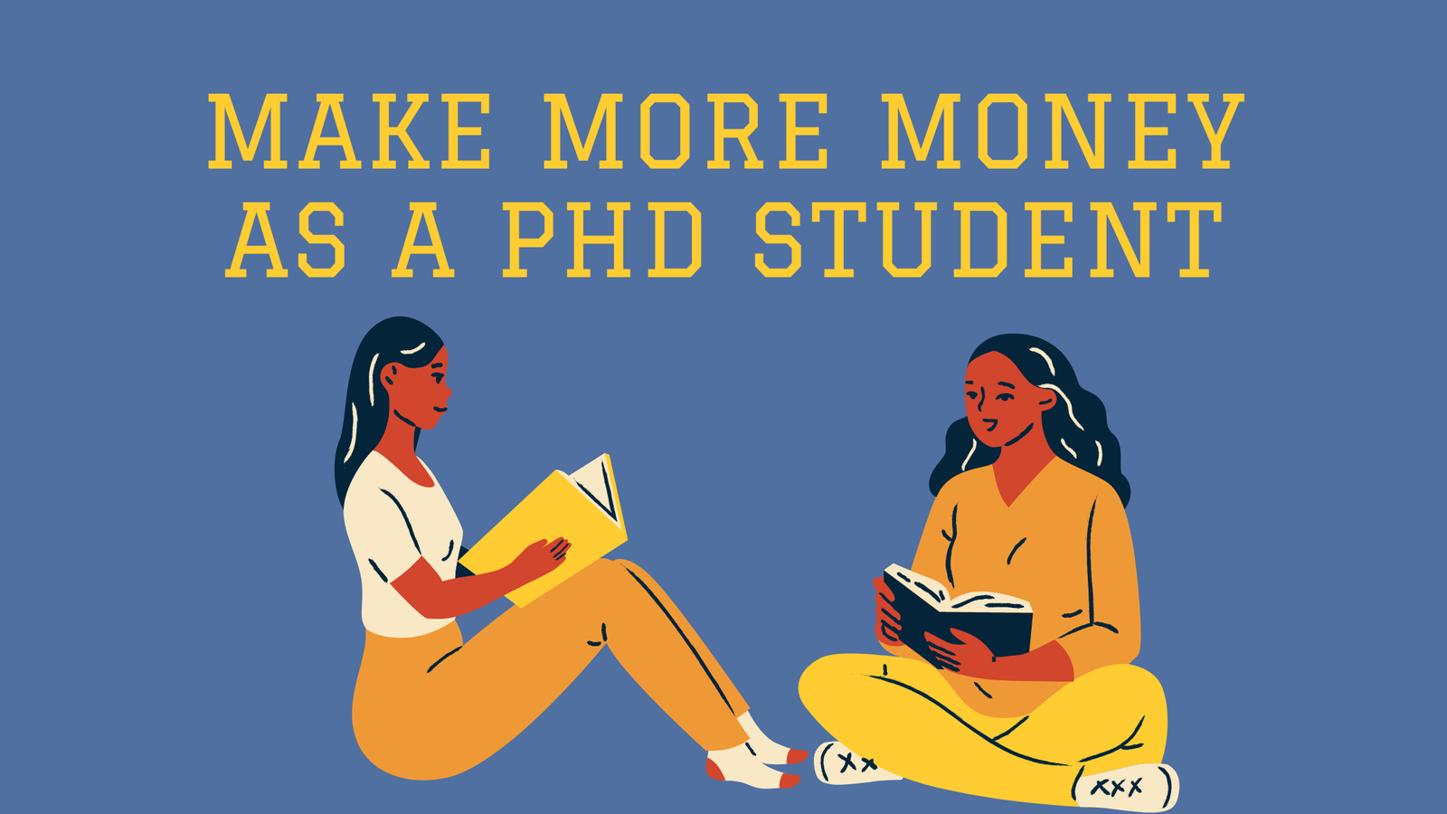 make more money as a phd student